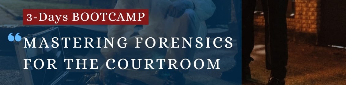 Mastering Forensic For The Courtroom
